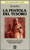 La pentola del tesoro. Testo latino a fronte La pentola del tesoro. Testo latino a fronte