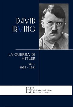 Guerra Di Hitler . Vol. 1 - Irving, David
