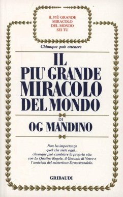 Il più grande miracolo del mondo - Mandino, Og