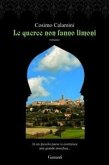 Le querce non fanno limoni Le querce non fanno limoni
