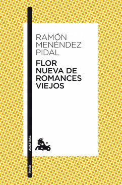 FLOR NUEVA DE ROMANCES VIEJOS(9788467034097)