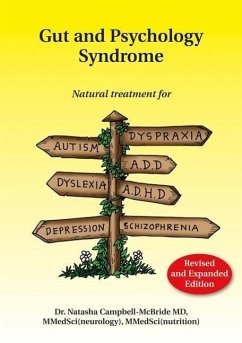 Gut and Psychology Syndrome - Campbell-McBride, M. D.