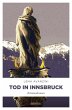 Tod in Innsbruck - Bild 1