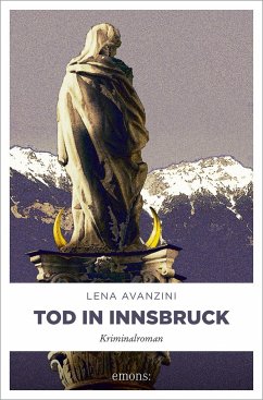Tod in Innsbruck - Avanzini, Lena