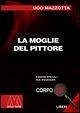 La moglie del pittore La moglie del pittore