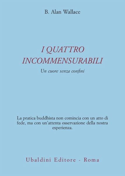 I quattro incommensurabili. Un cuore senza confini