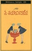 I cavoli a merenda I cavoli a merenda