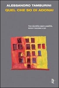 Quel che so di Adonai