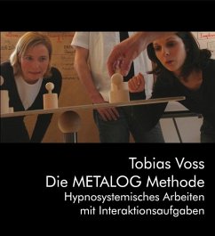 Die METALOG Methode - Voß, Tobias