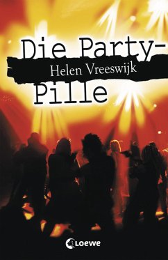 Die Party-Pille - Vreeswijk, Helen