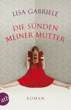 Die Sünden meiner Mutter - Gabriele, Lisa