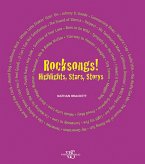 Rocksongs!: Highlights, Stars, Storys (Porträts)