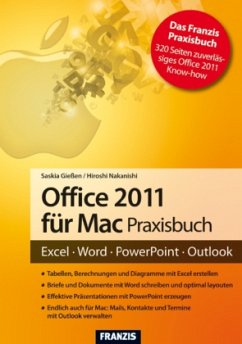 Office 2011 für Mac Praxisbuch - Gießen, Saskia; Nakanishi, Hiroshi