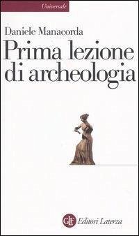 Cover Prima lezione di archeologia