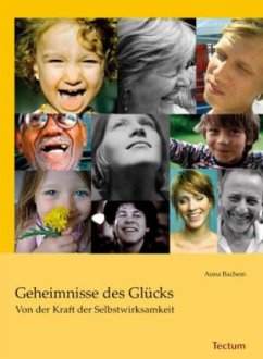 Geheimnisse des Glücks - Bachem, Anna