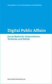 Digital Public Affairs - Bender, Gunnar; Werner, Torben