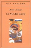 Le vie dei canti Le vie dei canti