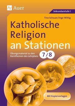 Katholische Religion an Stationen - Schauer, Tina;Wittig, Inge