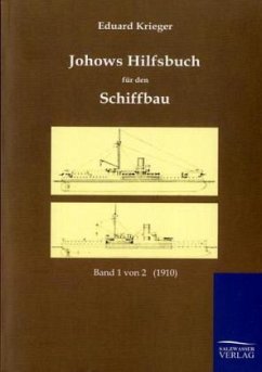 Johows Hilfsbuch für den Schiffbau (1910) - Krieger, Eduard