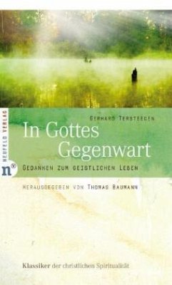 In Gottes Gegenwart - Tersteegen, Gerhard