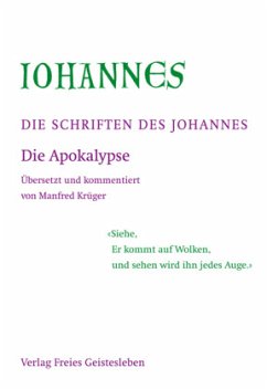 Die Apokalypse / Die Schriften des Johannes 3 - Johannes