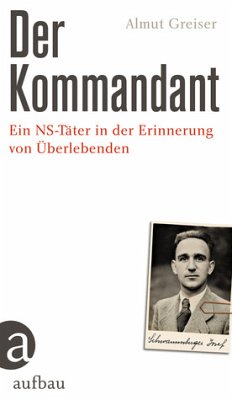 Der Kommandant - Greiser, Almut