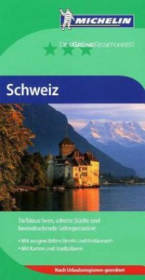 Cover Michelin Der Grüne Reiseführer Schweiz