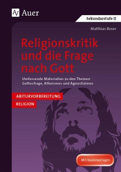 Religionskritik und die Frage nach Gott - Roser, Matthias