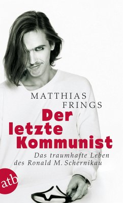 Der letzte Kommunist - Frings, Matthias