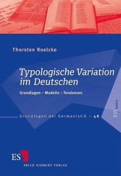 Typologische Variation im Deutschen - Roelcke, Thorsten