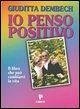Io penso positivo