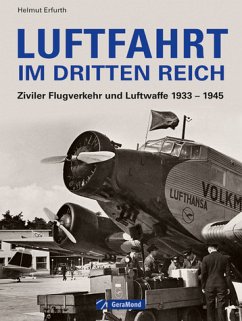 Luftfahrt im Dritten Reich - Erfurth, Helmut