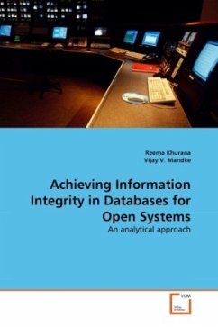 Achieving Information Integrity in Databases for Open Systems - Khurana, Reema;Mandke, Vijay V.