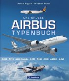 Das große Airbus Typenbuch