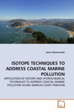 ISOTOPE TECHNIQUES TO ADDRESS COASTAL MARINE POLLUTION