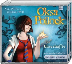 Die Unverhoffte / Oksa Pollock Bd.1 - Wolf, Cendrine;Plichota, Anne