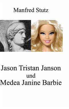 Jason Tristan Janson und Medea Janine Barbie - Stutz, Manfred