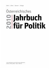 Österreichisches Jahrbuch für Politik 2010. Eine Pubikation der Politischen Akademie.