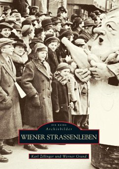 Wiener Straßenleben - Grand, Werner;Zillinger, Karl Mag.