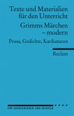 Grimms Märchen - modern