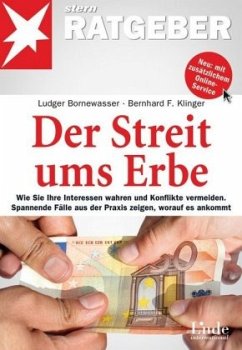 Der Streit ums Erbe - Bornewasser, Ludger; Klinger, Bernhard F.