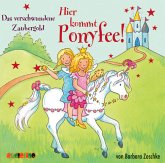 Das verschwundene Zaubergold / Hier kommt Ponyfee! Bd.17 (1 Audio-CD)