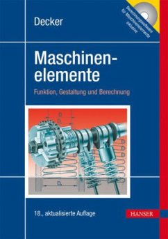 Maschinenelemente, m. Tabellenband u. DVD-ROM - Decker, Karl-Heinz
