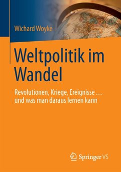 Weltpolitik im Wandel - Woyke, Wichard