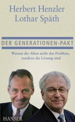 Der Generationen-Pakt - Späth, Lothar;Henzler, Herbert A.