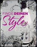 Finde deinen Style Finde deinen Style