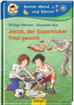 Trikot gesucht / Jacob, der Superkicker Bd.2 - Bertram, Rüdiger