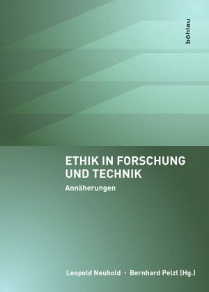 Ethik in Forschung und Technik Ethik in Forschung und Technik