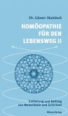 Homöopathie für den Lebensweg