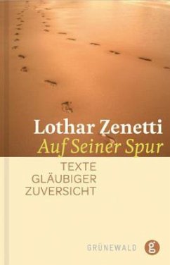 Auf Seiner Spur - Zenetti, Lothar